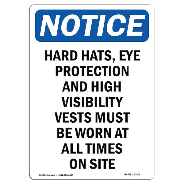 OSHA Sign, Hard Hats Eye Protection And, 5in X 3.5in, 10PK, 3.5" W, 5" H, Portrait, PK10